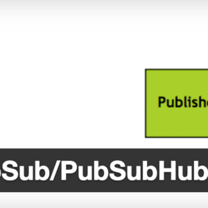 WebSub:PubSubHubbub
